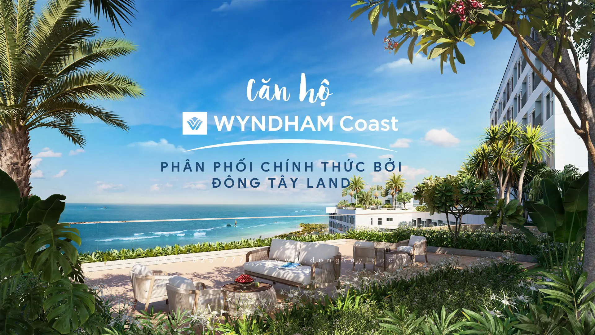 Đông Tây Land phân phối chính thức căn hộ Wyndham Coast by Thanh Long Bay