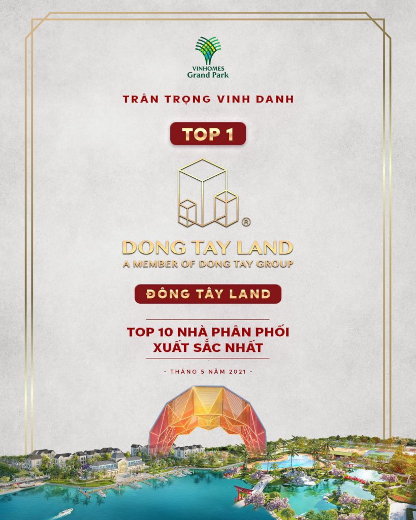 Đông Tây Land - Top1 Đại lý phân phối Vinhomes Grand Park